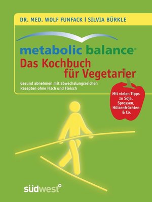 cover image of Metabolic Balance--Das Kochbuch für Vegetarier